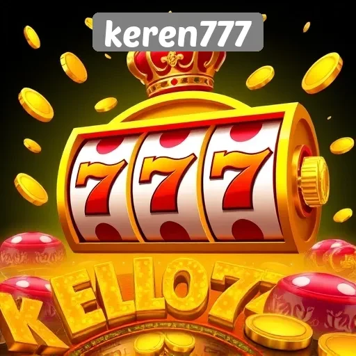 Fitur Menarik yang Ditawarkan oleh Keren777 untuk Pengguna