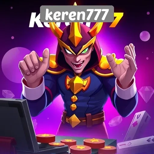 Mengapa Keren777 Menjadi Pilihan Utama Gamer Indonesia